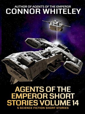cover image of Agents of the Emperor Short Stories Volume 14